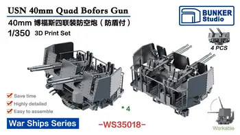 BUNKER WS35018 USN 40-мм четырехствольные пистолеты Bofors (Последние версии)