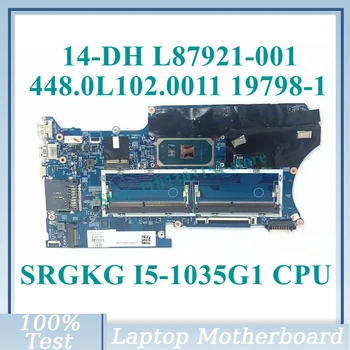 L87921-001 L87921-501 L87921-601 С процессором SRGKG I5-1035G1 19798-1 Для материнской платы ноутбука HP 14-DH 448.0L102.0011 100% Протестировано Хорошо