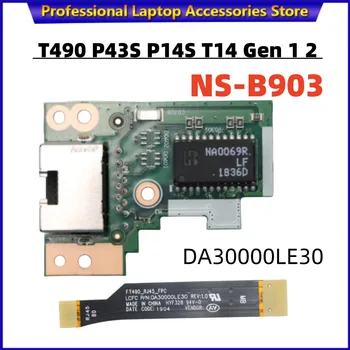 NS-B903 Оригинал Для Lenovo ThinkPad T490 P43S T14 Gen 1 P14S Gen 1 T14 Gen 2 P14s Gen 2 Плата Локальной сети Ethernet Сетевой Разъем 02HK993