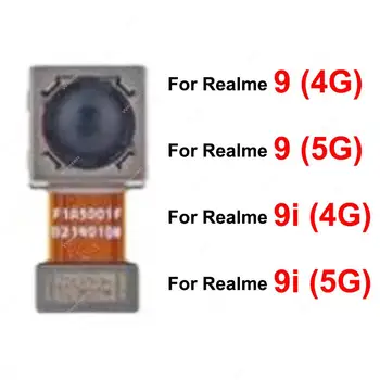 Для Realme 9 9i 4G 5G Global Задняя Основная передняя камера Гибкий кабель Задний основной модуль для селфи Передний Гибкий кабель Запасные части
