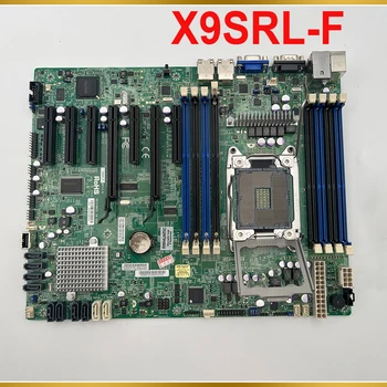 Для Supermicro LGA2011 E5-2600/1600 V1/V2 Семейство ECC DDR3 PCI-E 3,0 Двухпортовый GbE LAN SATA3 IPMI 2,0 Материнская плата X9SRL-F