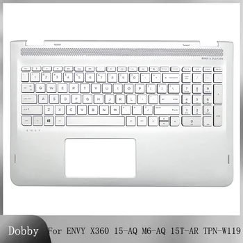 Новая Подставка для рук с клавиатурой для HP ENVY X360 15-AQ M6-AQ 15T-AR TPN-W119 857283-001 Сменная Верхняя крышка ноутбука Верхний чехол