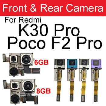 Передняя Задняя Основная Камера Для Xiaomi Redmi K30 Pro Для Poco F2 Pro Задняя Большая Камера Samll Фронтальная Камера Гибкий Кабель Запасные Части